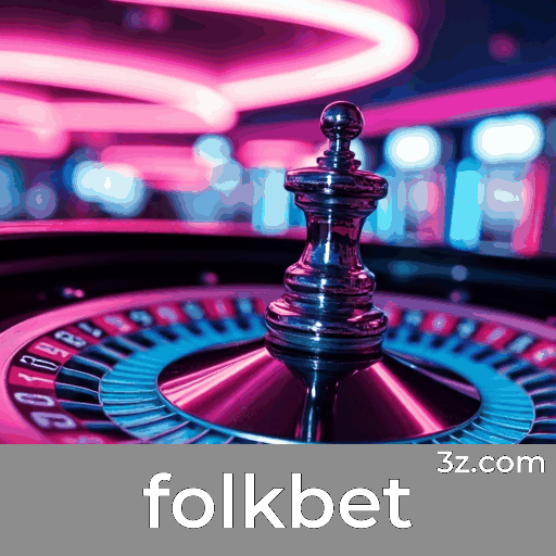 folkbet: Plataforma Completa e Profissional para Apostas
